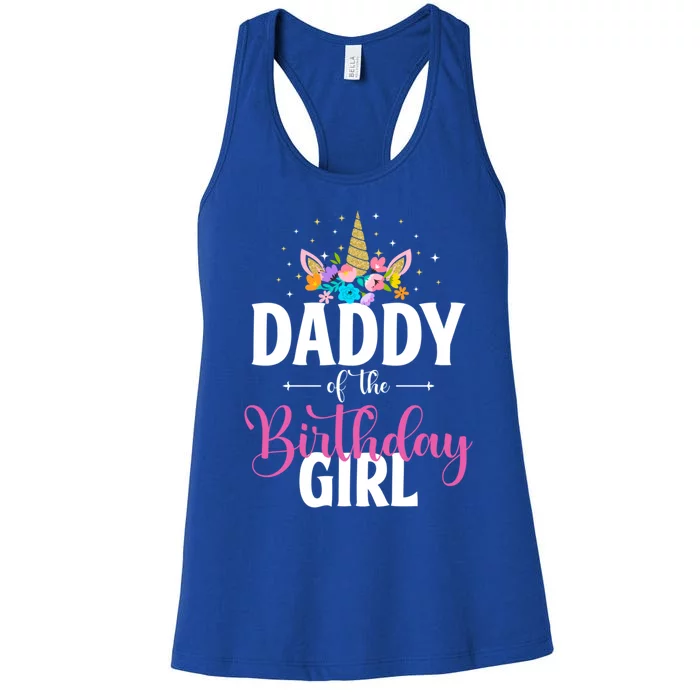 Daddy Of The Birthday Unicorn Family Matching Cute Gift Women's Racerback Tank