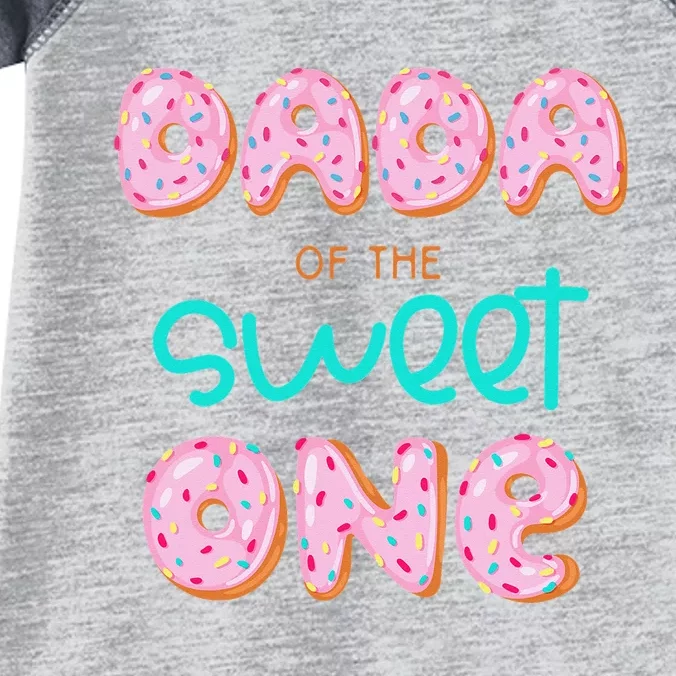 Dada of The Sweet One First Birthday Matching Family Donut Infant Baby Jersey Bodysuit