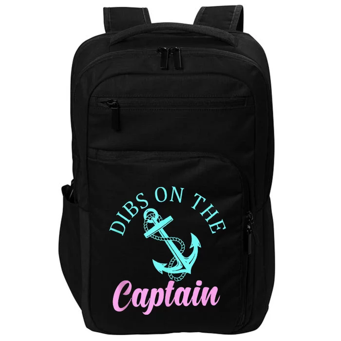 Dibs On The Captain Funny Boating Captain Impact Tech Backpack