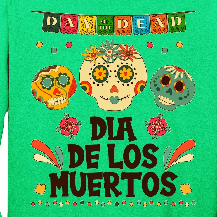 Day Of The Dead Dia De Los Muertos Sugar Skulls Long Sleeve Shirt