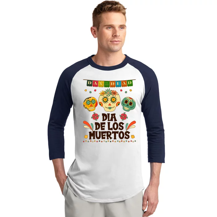 Day Of The Dead Dia De Los Muertos Sugar Skulls Baseball Sleeve Shirt