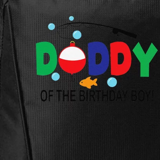 Daddy Of The Birthday 1st Birthday Fishing Theme City Backpack