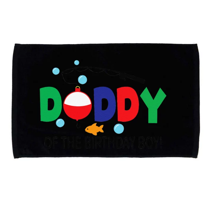 Daddy Of The Birthday 1st Birthday Fishing Theme Microfiber Hand Towel