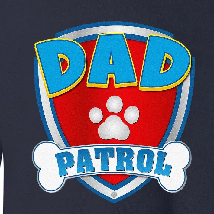 Dad Of The Birthday Boy Girl Dog Paw Family Matching Toddler Sweatshirt