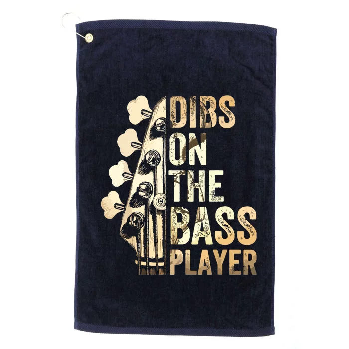 Dibs On The Bass Player Guitar Musician Platinum Collection Golf Towel