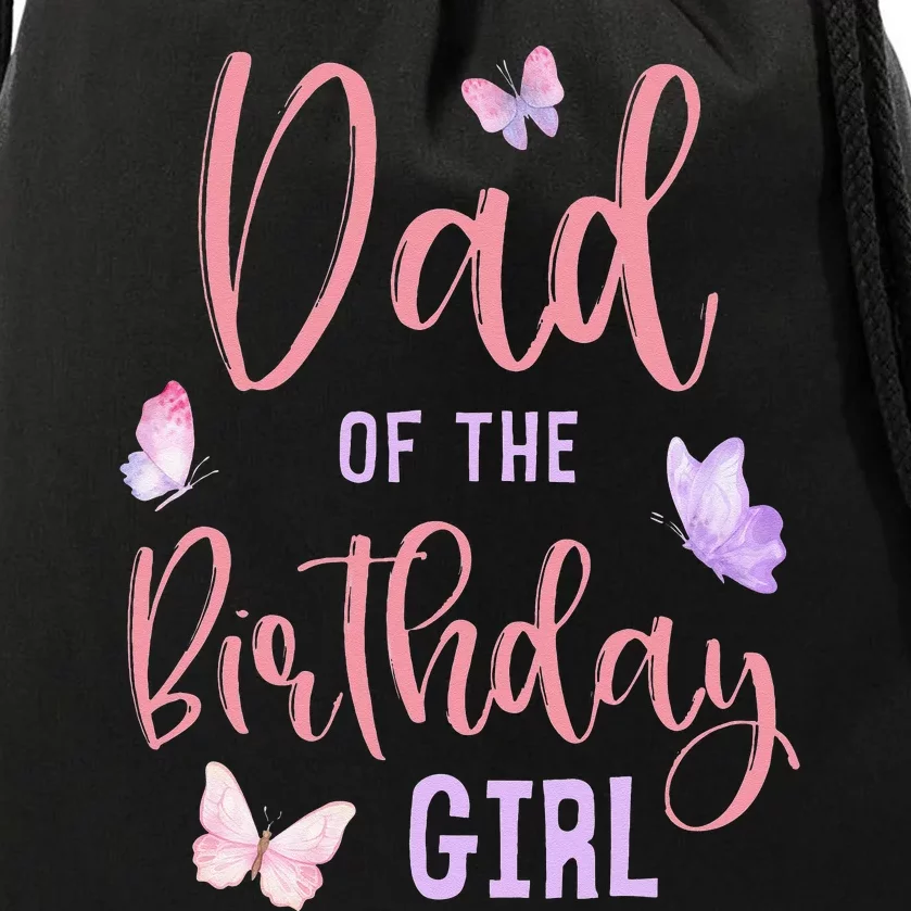 Dad of The Birthday Butterfly Party Matching Family Drawstring Bag