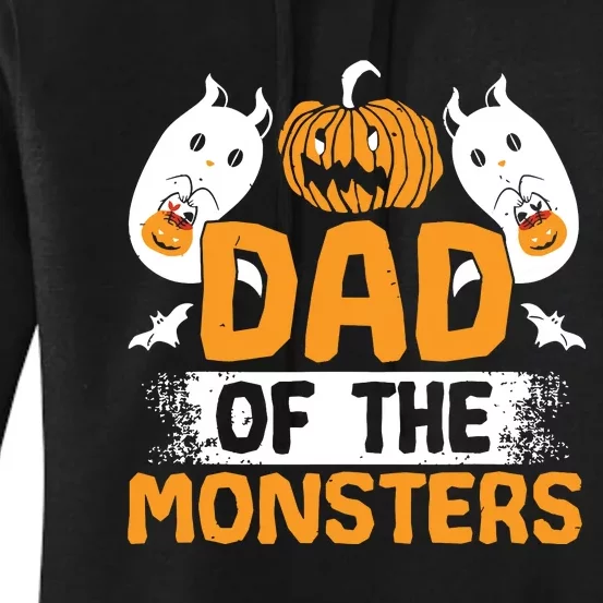 Dad Of The Monsters For Halloween Party Women's Pullover Hoodie