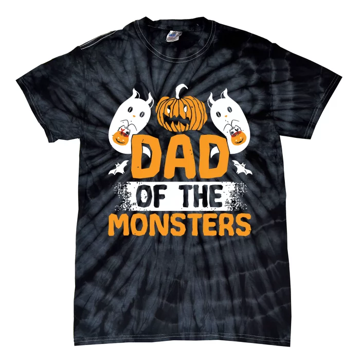 Dad Of The Monsters For Halloween Party Tie-Dye T-Shirt