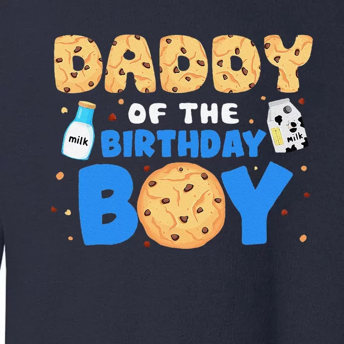 Daddy Of The Birthday Boy Milk And Cookies 1st Birthday Toddler Sweatshirt