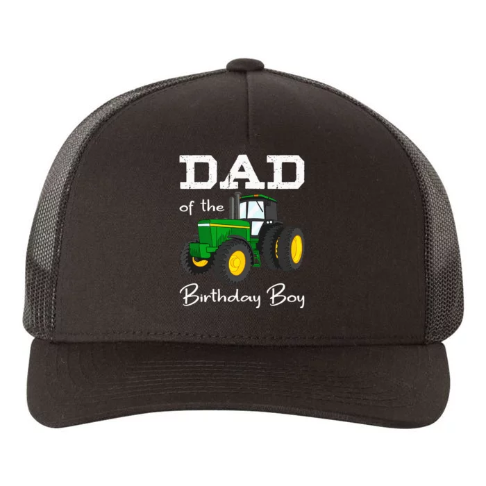 Dad Of The Birthday Boy Tractor Farm Party Yupoong Adult 5-Panel Trucker Hat