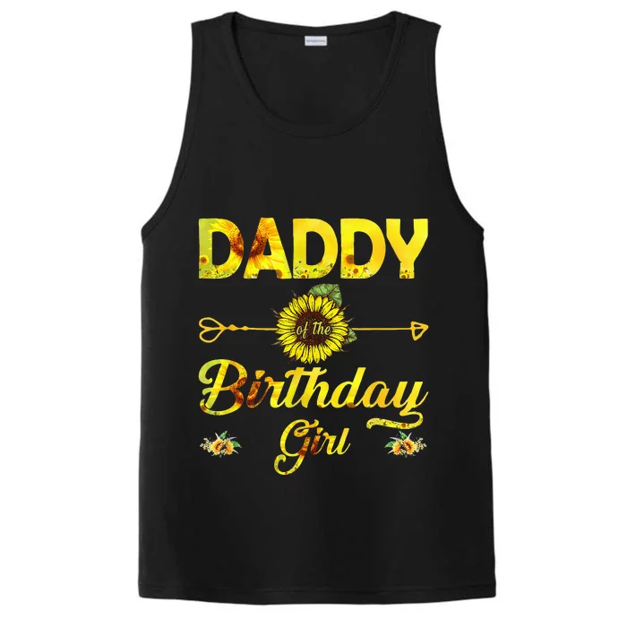 Daddy Of The Birthday Dad Sunflower Gifts Performance Tank