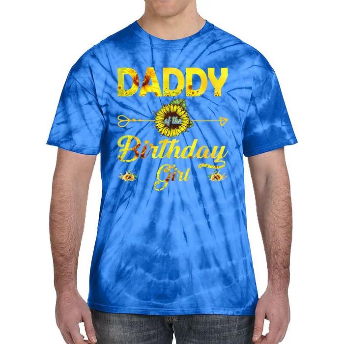 Daddy Of The Birthday Dad Sunflower Gifts Tie-Dye T-Shirt