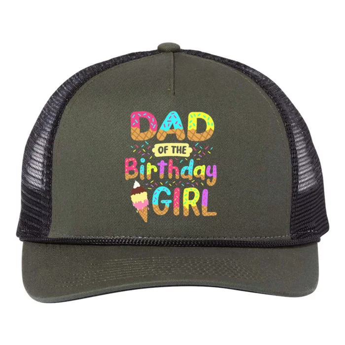 Dad Of The Birthday Day Girl Ice Cream Party Matching Family Retro Rope Trucker Hat Cap