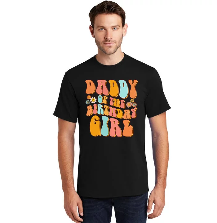 Daddy of the Birthday Vintage Groovy Daddy 1st Tall T-Shirt