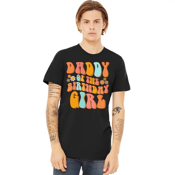 Daddy of the Birthday Vintage Groovy Daddy 1st Premium T-Shirt