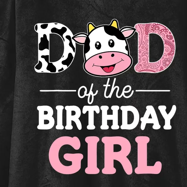 Dad of The Birthday Girl Farm Cow Daddy Papa 1st Hooded Wearable Blanket