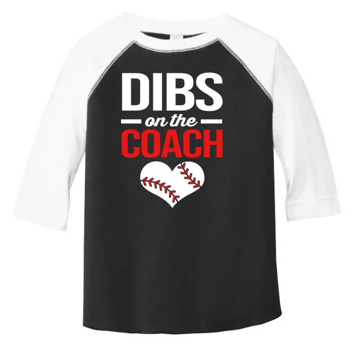 Dibs On The Coach Baseball Women Gift Toddler Fine Jersey T-Shirt