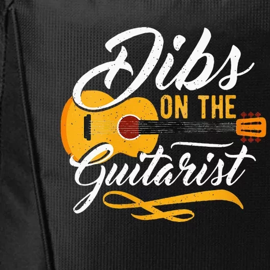 Dibs On The Guitarist Guitar Player Wife Girlfriend City Backpack