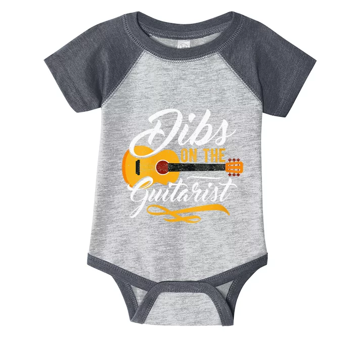 Dibs On The Guitarist Guitar Player Wife Girlfriend Infant Baby Jersey Bodysuit