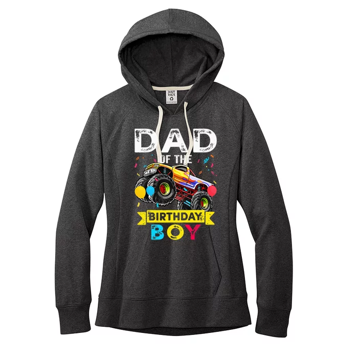 Dad Of The Birthday Boy Monster Truck Birthday Women's Fleece Hoodie