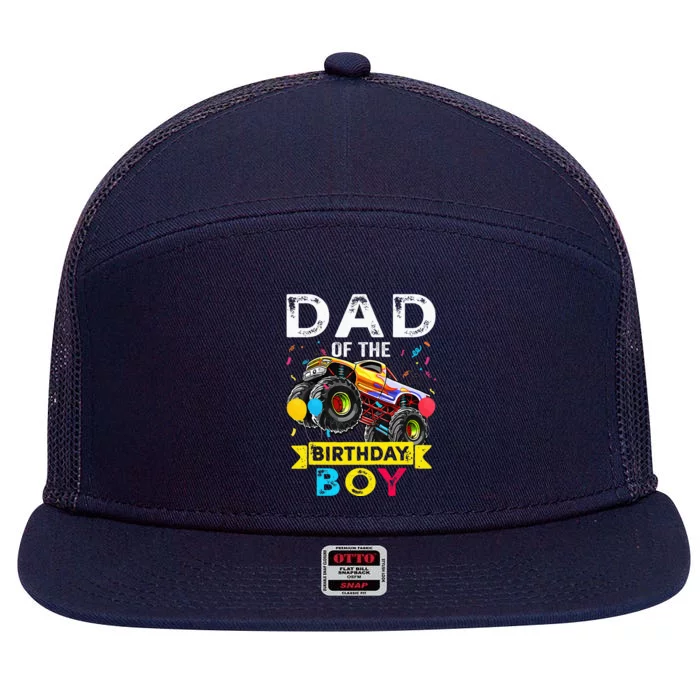 Dad Of The Birthday Boy Monster Truck Birthday 7 Panel Mesh Trucker Snapback Hat