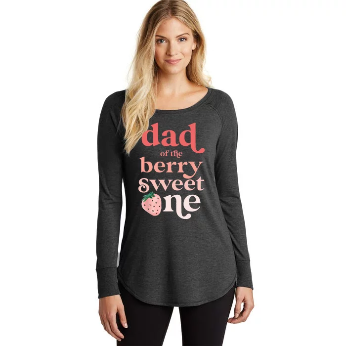 Dad Of The Berry Sweet One Strawberry First Birthday 1st Women's Perfect Tri Tunic Long Sleeve Shirt