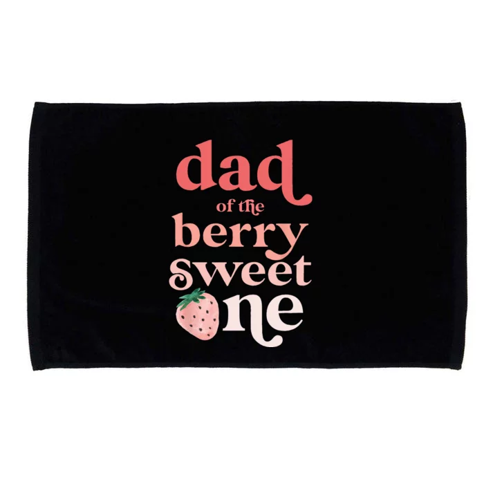 Dad Of The Berry Sweet One Strawberry First Birthday 1st Microfiber Hand Towel