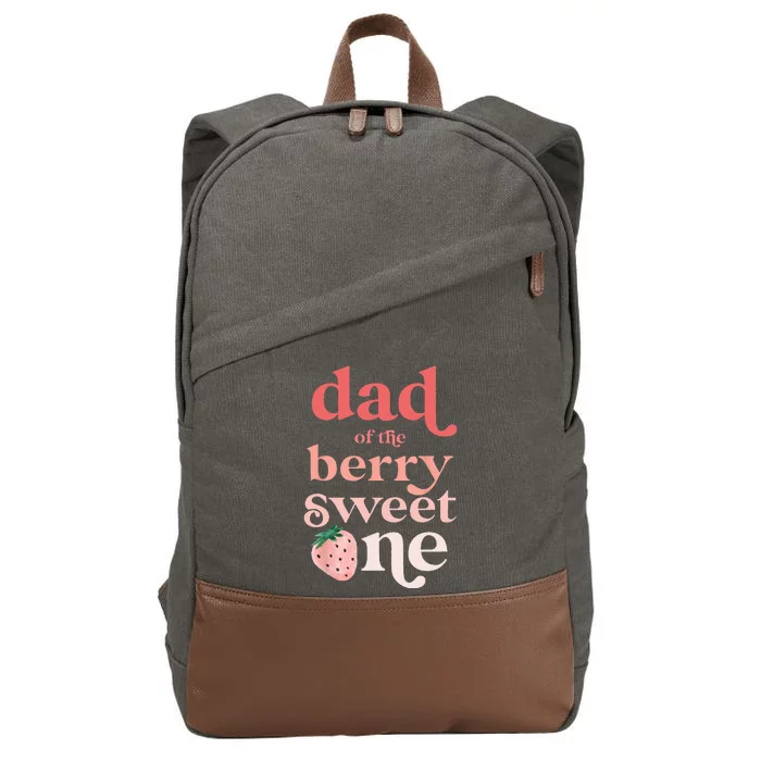 Dad Of The Berry Sweet One Strawberry First Birthday 1st Cotton Canvas Backpack