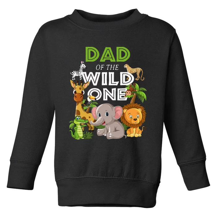 Dad Of The Wild One Zoo Birthday Safari Jungle Animal Toddler Sweatshirt