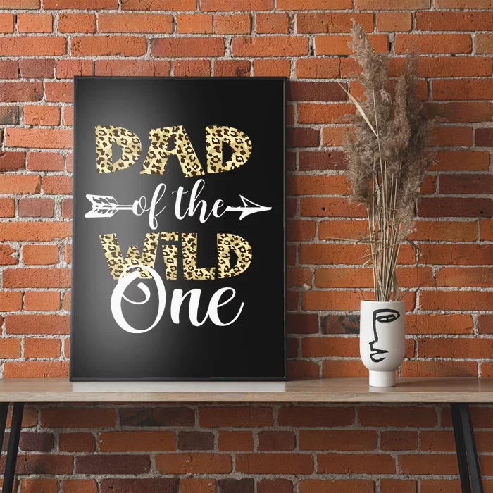 Dad Of The Wild One Zoo Themed 1st Birthday Party Poster