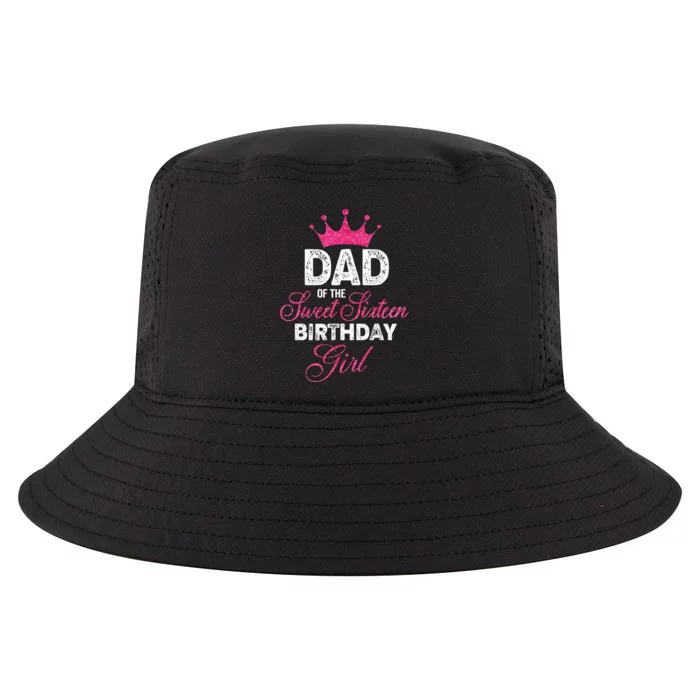 Dad Of The Sweet Sixteen Birthday Girl 16th Pink Crown Cool Comfort Performance Bucket Hat