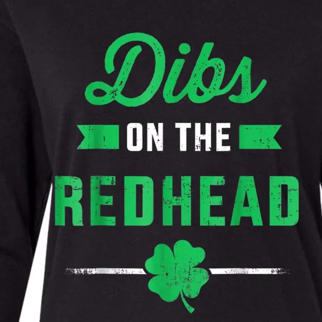 Dibs On The Redhead For St Patricks Day Party Womens Cotton Relaxed Long Sleeve T-Shirt