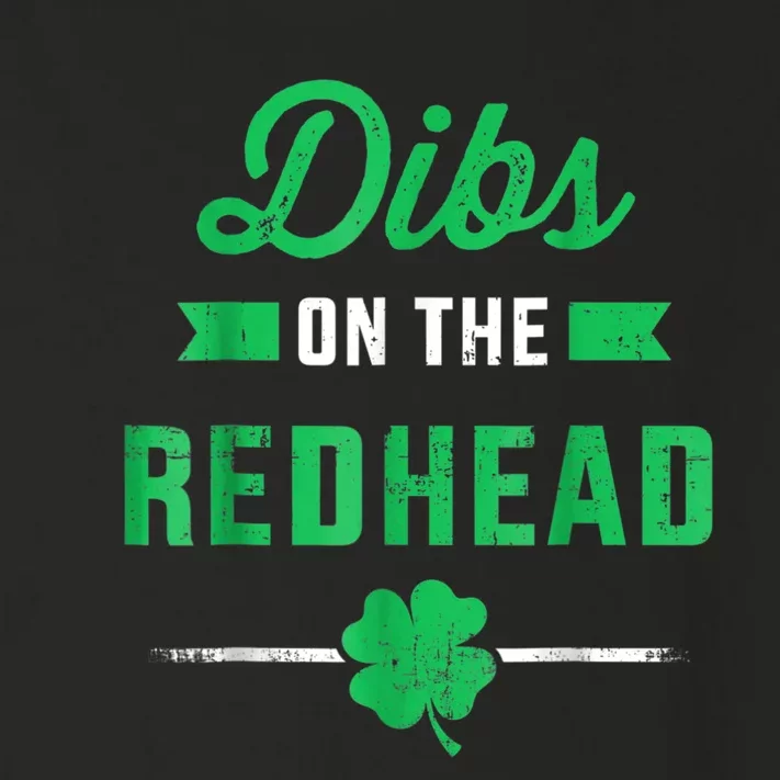 Dibs On The Redhead For St Patricks Day Party Toddler Long Sleeve Shirt