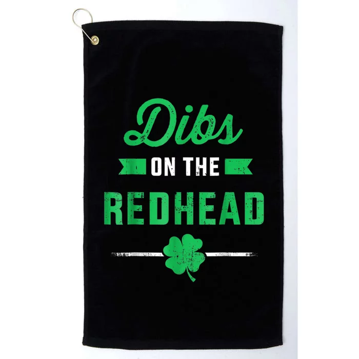 Dibs On The Redhead For St Patricks Day Party Platinum Collection Golf Towel