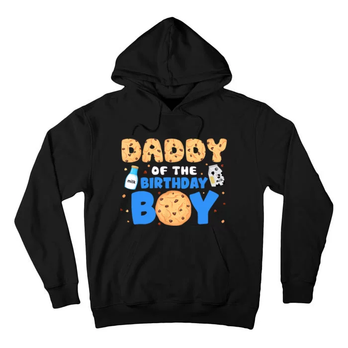 Daddy Of The Birthday Boy Milk And Cookies 1st Birthday Tall Hoodie