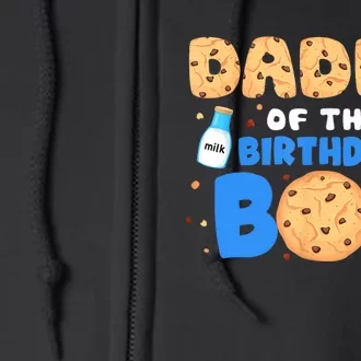 Daddy Of The Birthday Boy Milk And Cookies 1st Birthday Full Zip Hoodie