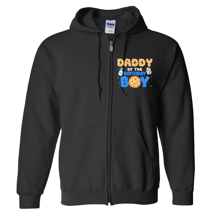 Daddy Of The Birthday Boy Milk And Cookies 1st Birthday Full Zip Hoodie