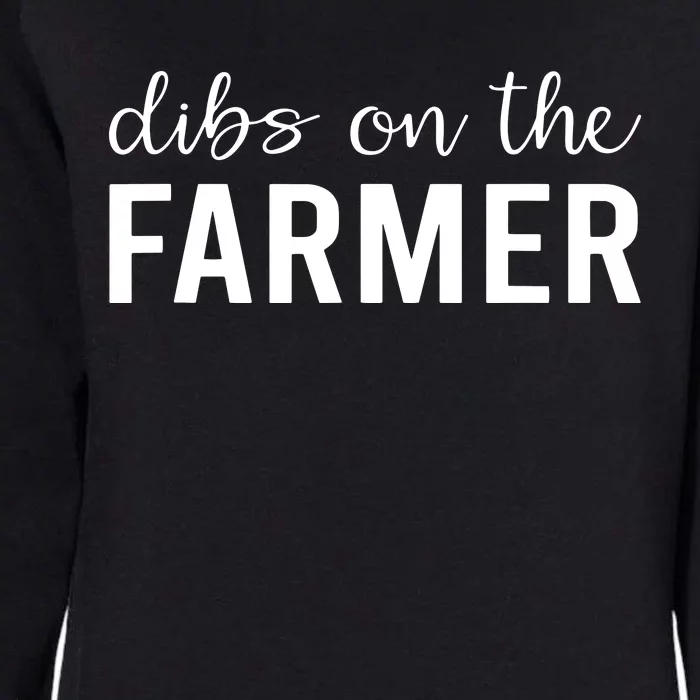 Dibs On The Farmer Funny Farmers Wife Gift Womens California Wash Sweatshirt