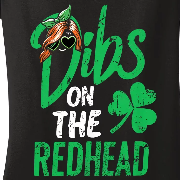 Dibs On The Redhead St Patricks Day Women's V-Neck T-Shirt