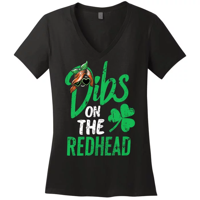 Dibs On The Redhead St Patricks Day Women's V-Neck T-Shirt