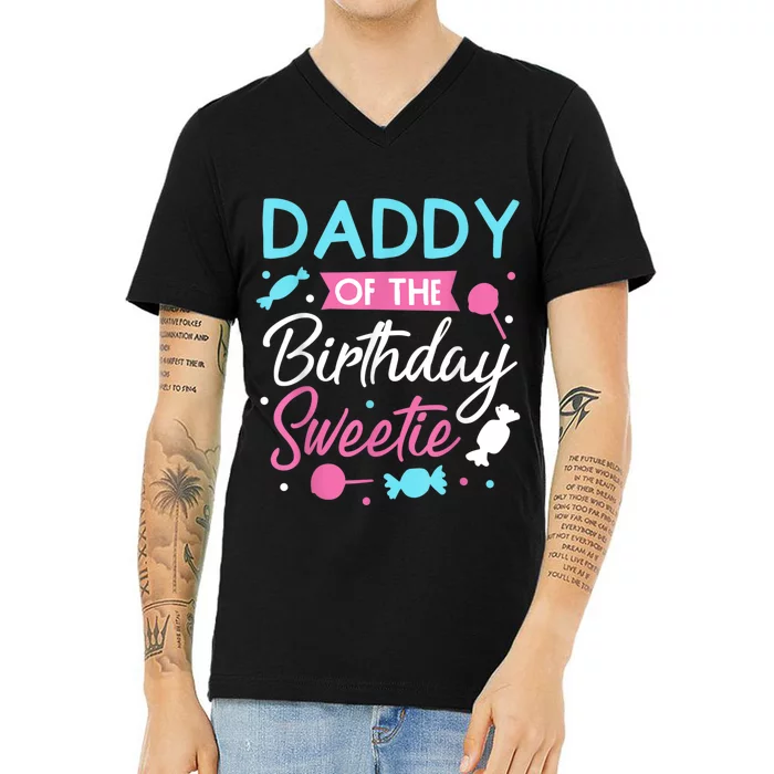 Daddy Of The Birthday Sweetie Candy Lollipop Bday Party Dad V-Neck T-Shirt