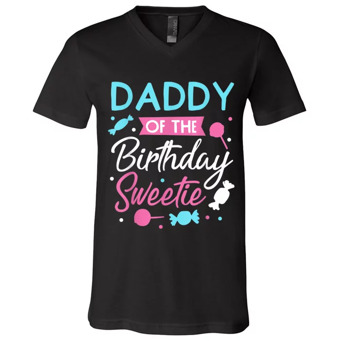 Daddy Of The Birthday Sweetie Candy Lollipop Bday Party Dad V-Neck T-Shirt