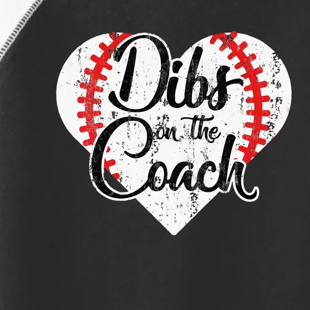 Dibs On The Coach Toddler Fine Jersey T-Shirt