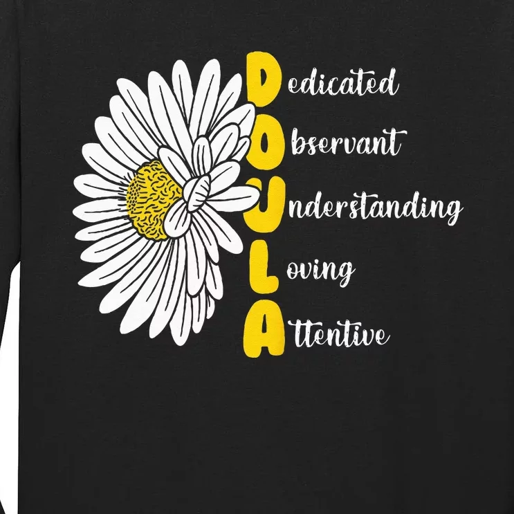 Dedicated Observant Understanding Loving Attentive Doula Tall Long Sleeve T-Shirt