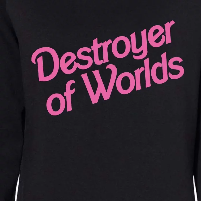 Destroyer Of Worlds In Pink Womens California Wash Sweatshirt