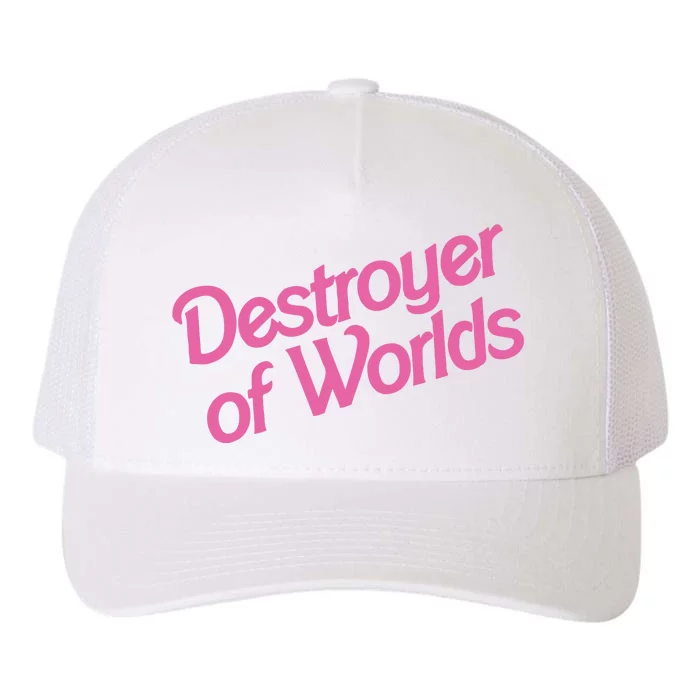 Destroyer Of Worlds In Pink Yupoong Adult 5-Panel Trucker Hat