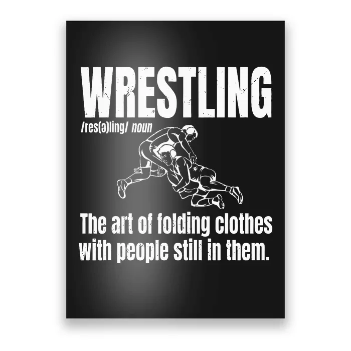 Definition Of Wrestling Funny Wrestler Definition Poster