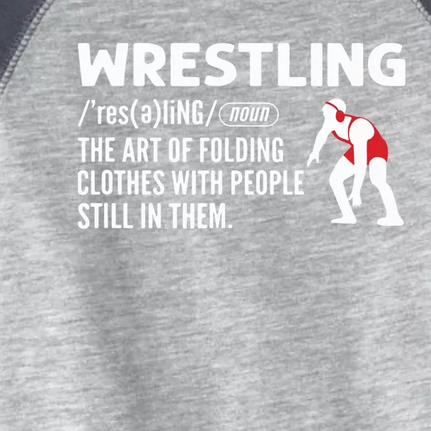 Definition Of Wrestling Wrestler Toddler Fine Jersey T-Shirt