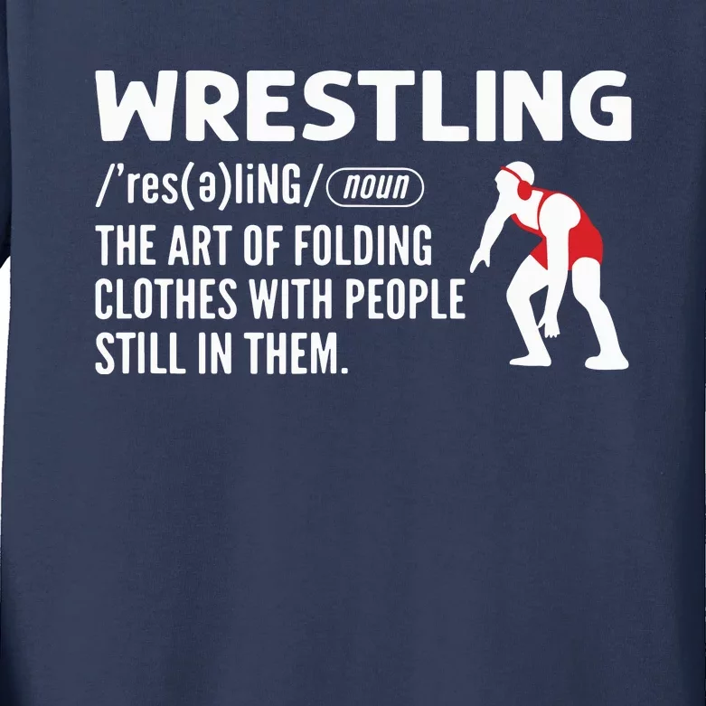 Definition Of Wrestling Wrestler Kids Long Sleeve Shirt