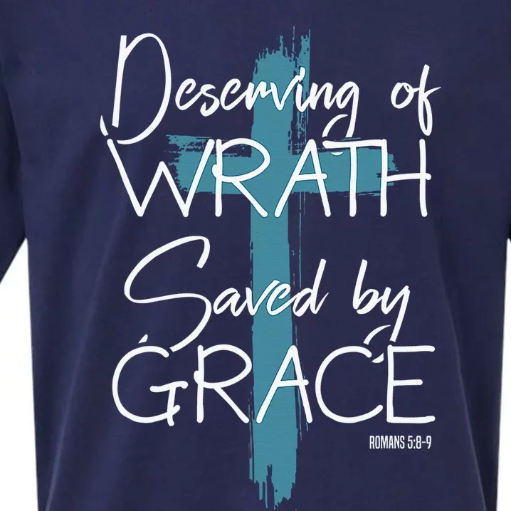 Deserving Of Wrath Saved By Grace Funny Christian Sueded Cloud Jersey T-Shirt